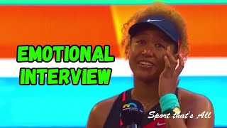 Naomi Osaka Very Emotional Post Match Interview  Miami 2022 [upl. by Nissa]