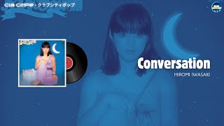 Hiromi Iwasaki  Conversation Tradução PTBR [upl. by Einot]