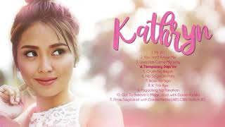 Kathryn Bernardo  Kathryn Full Album  NonStop Music 🎵 [upl. by Christiane]