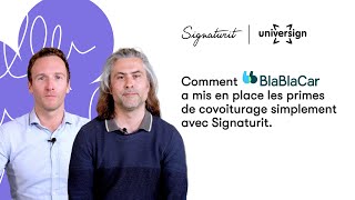 Comment BlaBlaCar a mis en place les primes covoiturage avec Universign  Signaturit [upl. by Sirret]