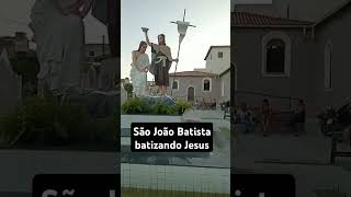 São João Batista batizando Jesus  Paróquia de Barrocas [upl. by Akcimat990]