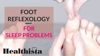 Sleep Problems Foot Reflexology Could Help [upl. by Ahsauqal498]