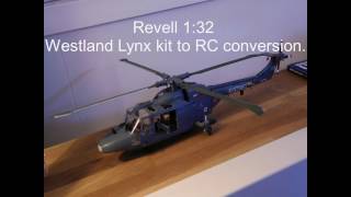 Revell 132 Lynx kit to RC conversion [upl. by Anitsirhk359]