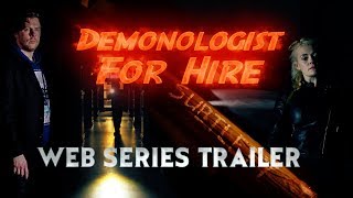 Demonologist For Hire  Scottish Supernatural Comedy  Web Series Trailer [upl. by Brenden696]