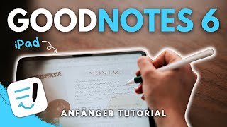 GoodNotes 6 Tutorial für Anfänger 2024  Erste Schritte  kostenloser Testplaner [upl. by Kyle]