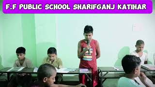 FF Public school Sharifganj Katihar Practice Word meaning Student Md Shahbaz Alam video [upl. by Aynahs]