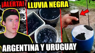 ALERTA por LLUVIA NEGRA en ARGENTINA y URUGUAY ¿es peligroso [upl. by Bain]