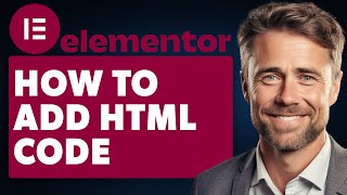 How To Add HTML Code To Elementor Full 2024 Guide [upl. by Casie]