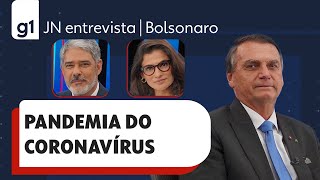 Bolsonaro responde a pergunta sobre pandemia em entrevista ao JN [upl. by Nojel]