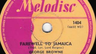 Farewell To Jamaica 10 inch  George Browne and his Jamaican Calypso Band [upl. by Michal]