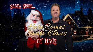 Elvis quotHere Comes Santa Clausquot 🎅🏻 🎶 [upl. by Boyd]