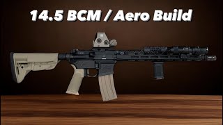 145 BCM  Aero Precision Build [upl. by Akyre]