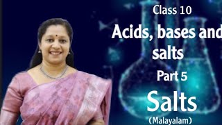 CLASS10CH2 Acids Bases and Salts Part5 MALAYALAM  SALTS [upl. by Isabel]