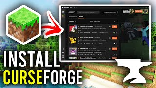 How To Install CurseForge For Mods amp Modpacks  Full Guide [upl. by Wilona]