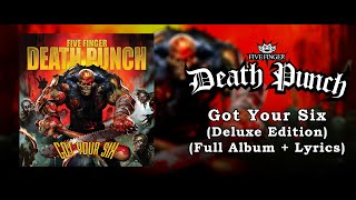 Five Finger Death Punch  Got Your Six Deluxe Edition Full Album  Lyrics HQ [upl. by Anderson339]