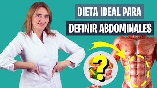 La MEJOR DIETA para DEFINIR ABDOMINALES  Así puedes definir los abdominales  Nutrición deportiva [upl. by Corotto]