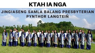 Ktah Ia Nga Khasi Gospel Song Official Music VideoJS Balang Presbyterian Pynthor Langteiñ [upl. by Ahsatan]