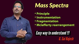 Mass Spectra  Principle Instrumentation Fragmentation amp Mclafferty rearrangement [upl. by Los]