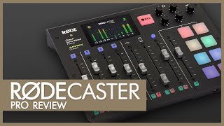 RODECaster Pro Review [upl. by Ahiel]