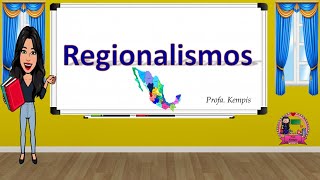 Los regionalismos [upl. by Sarchet370]