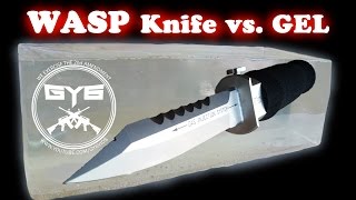 WASP Injection Knife vs Ballistic Gel [upl. by Siffre]