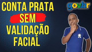 Como obter selo de acesso PRATA  APP GOVBR  SEM RECONHECIMENTO FACIAL [upl. by Aetnahc361]