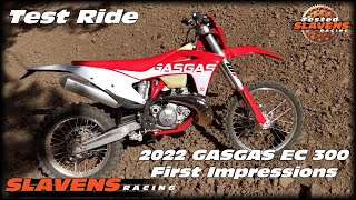 Test Ride  2022 GASGAS EC 300 Jeffs First Impressions [upl. by Acinomahs]