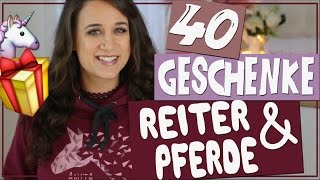 40 Geschenke für Reiter amp Pferd ✮ Anita Girlietainment ♥ [upl. by Novj253]