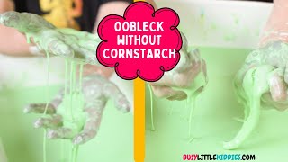 How to make oobleck without cornstarch [upl. by Livvy195]