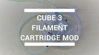 Cube 3 Filament Cartridge Mod [upl. by Nhor689]