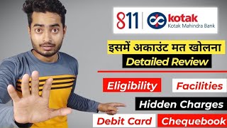 Kotak 811 Zero Balance Account Opening Online 2022  All Hidden Fees and Charges  Full Review [upl. by Jabe]