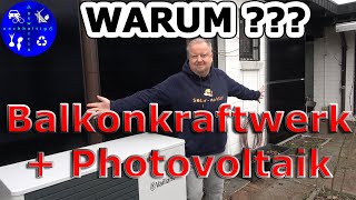 Balkonkraftwerk unterstützt Photovoltaikanlage  Erste Eindrücke zu unserer FassadenPV [upl. by Naves824]