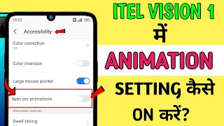 ITEL MOBILE में ANIMATION कैसे ON करें  HOW TO ENABLE ANIMATION IN ITEL MOBILE  TECHNICAL MAN [upl. by Nahrut]