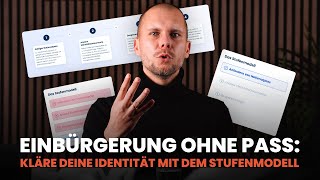 Einbürgerung ohne Pass 4 Stufen zur Identitätsklärung in Deutschland [upl. by Grassi]