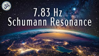 783 Hz Schumann Resonance 432 Hz Healing Frequency Boost Positive Energy Meditation Music [upl. by Arelc]