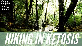 Hiking in Ketosis and Intermittent Fasting Pt 1 [upl. by Aerol]