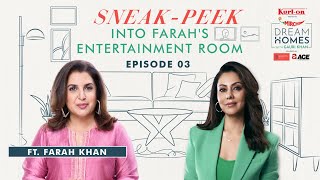 Farah Khan “If My House Was A Movie This Room Will Be The Item Number”  Ep 3  Dream Homes [upl. by Sucram]