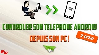 Tuto Contrôler son téléphone Android depuis son PC   Airdroid [upl. by Vikky]