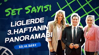 Sultanlar ve Efeler Liginde 3 Hafta Değerlendirmesi  Set Sayısı 22102024 [upl. by Pinzler]