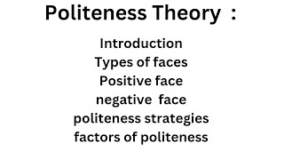 Politeness theory in Discourse Studies politeness theory literature english [upl. by Britton]