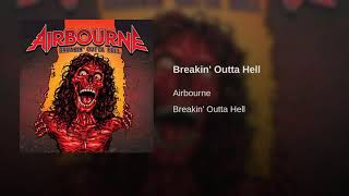 Airbourne  Breakin Outta Hell [upl. by Nibroc]