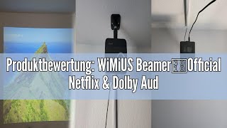 Produktbewertung WiMiUS Beamer【Official Netflix amp Dolby Audio】 25000 Lumen AutofokusTrapezkorrektu [upl. by Ettenrahs]