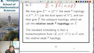 Lecture 25  The Weak Topology and the BanachAlaoglu Theorem [upl. by Erik]