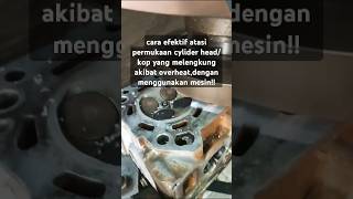 gunakanlah cara ini untuk mengatasi nya shorts scrub cylinderhead mesinmobil [upl. by Koblas63]