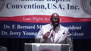 National Baptist Convention LATE NIGHT  Pastor Charles Bonds [upl. by Pogue368]