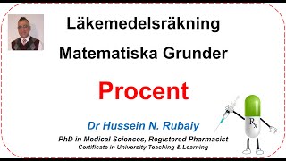 Läkemedelsräkning  Matematiska Grunder  Procent [upl. by Lleksah952]