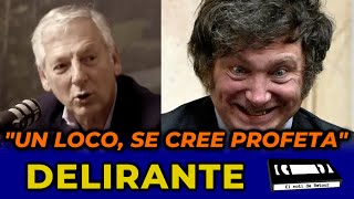 Marcelo Longobardi le da una PALIZA a MILEI quot se cree un profeta esta locoquot [upl. by Eagle]