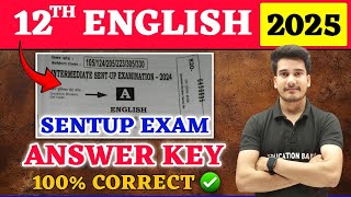 12th English Answer Key  Bihar Board Sentup Exam  English Class 12 Question Paper Solution Sentup [upl. by Gyasi]