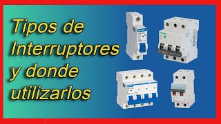 Tipos de Interruptor y donde Utilizarlos Paso a Paso [upl. by Cesya396]