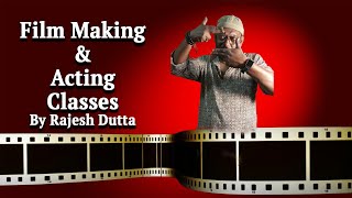 Film Making amp Acting Classes in Bengali By Rajesh Dutta [upl. by Elleinet]